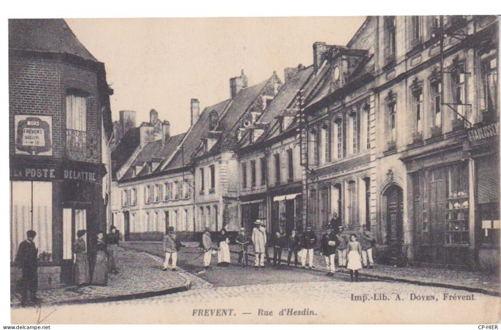 62 - FREVENT -  RUE D'HESDIN - RUE COMMERÇANTE ANIMEE - Autres & Non Classés