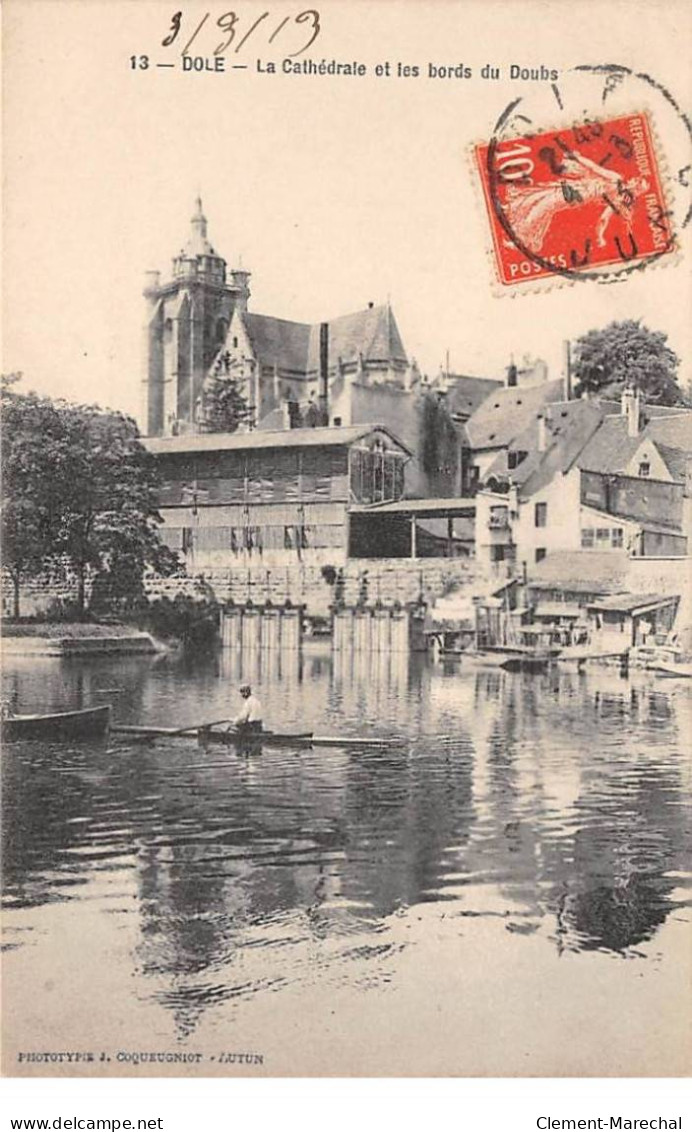 DOLE - La Cathédrale Et Les Bords Du Doubs - Très Bon état - Dole