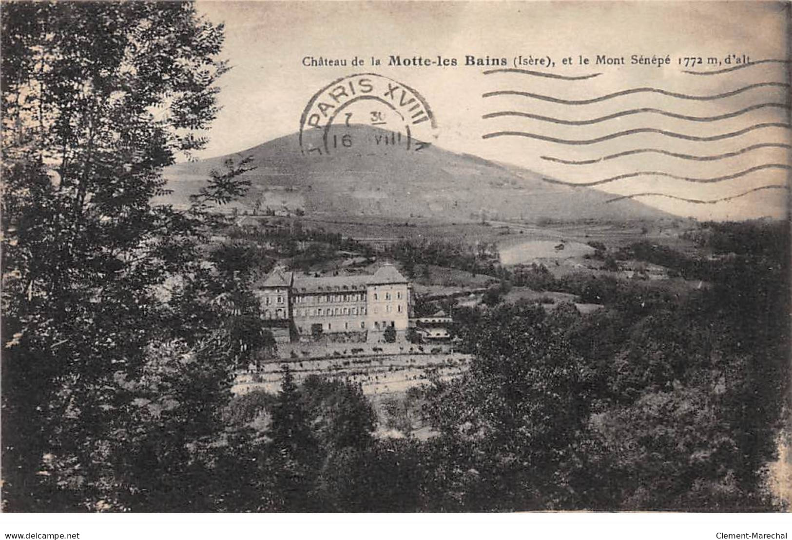 Château De LA MOTTE LES BAINS Et Le Mont Sénépé - Très Bon état - Andere & Zonder Classificatie