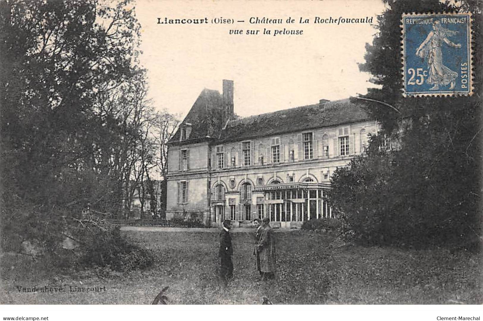 LIANCOURT - Château De La Rochefoucauld - Très Bon état - Liancourt