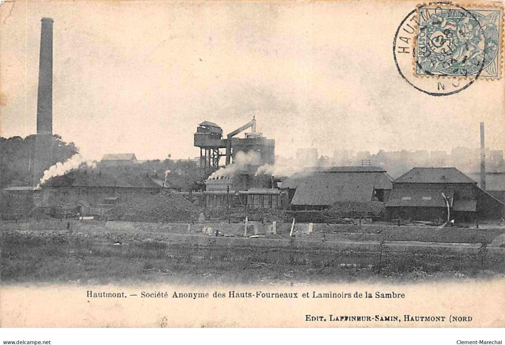 HAUTMONT - Société Anonyme Des Hauts Fourneaux Et Laminoirs De La Sambre - Très Bon état - Sonstige & Ohne Zuordnung