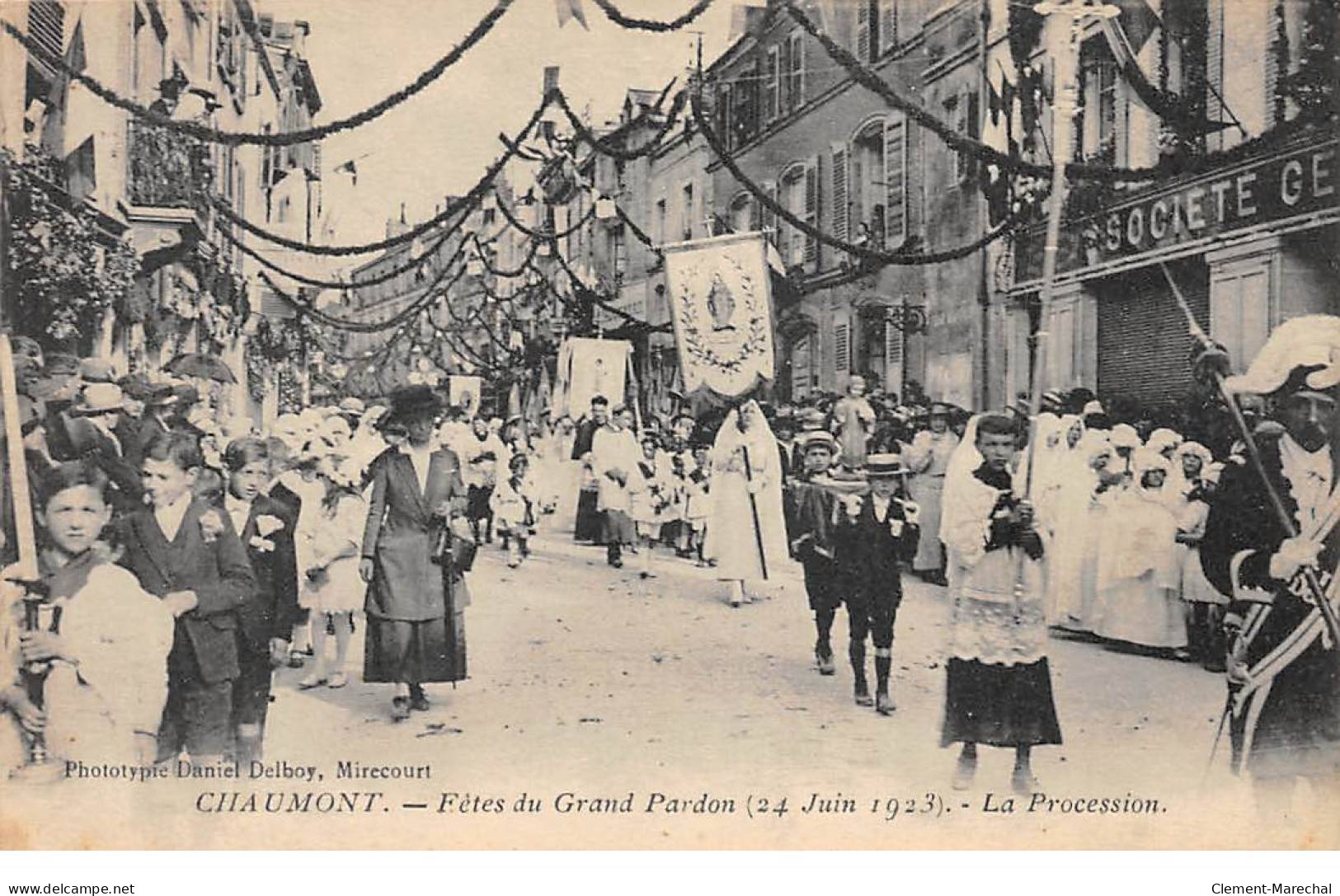 CHAUMONT - Fêtes Du Grand Pardon - 24 Juin 1923 - La Procession - Très Bon état - Chaumont