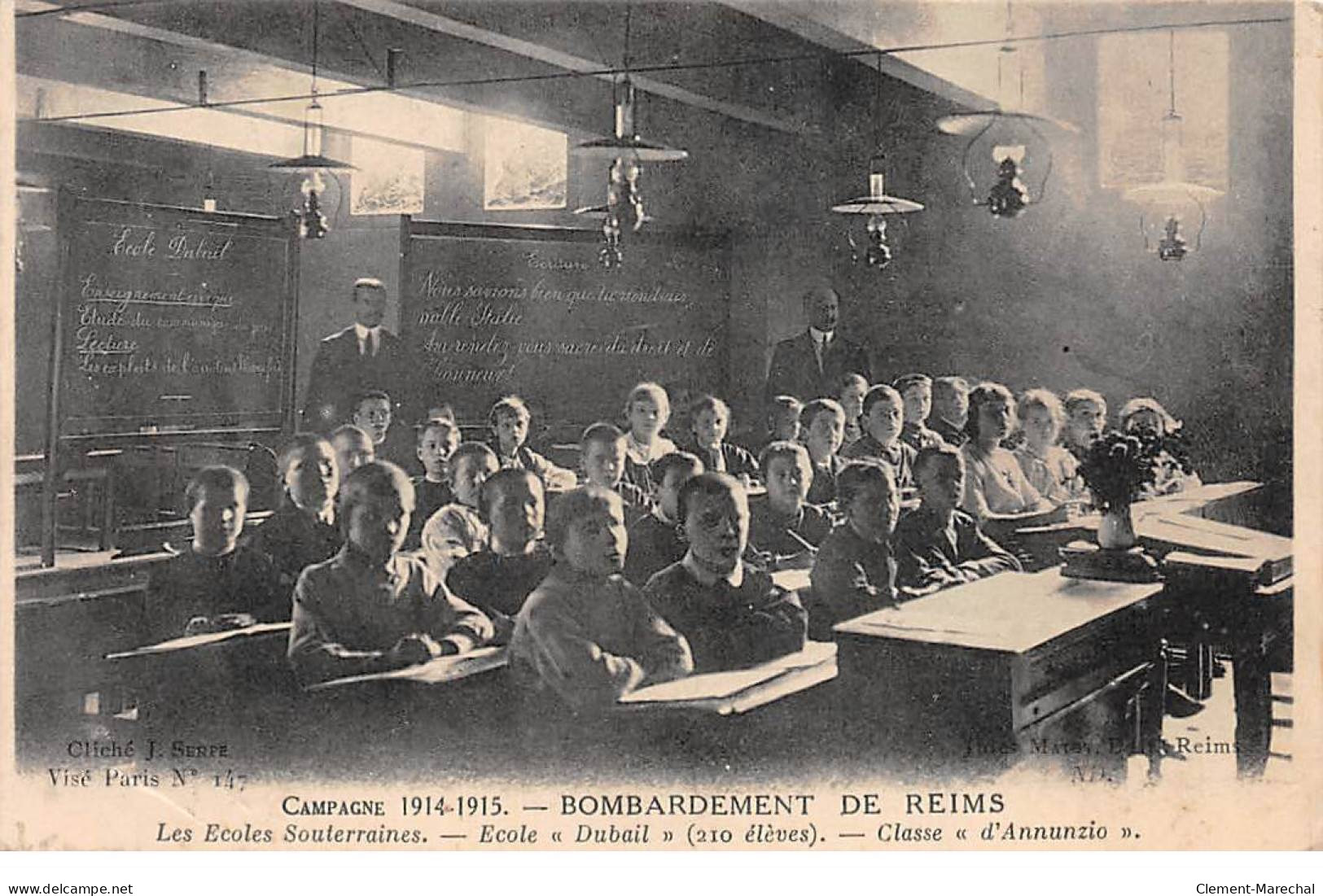 Campagne 1914 - Bombardement De REIMS - Les Ecoles Souterraines - Ecole Dubail - Classe D'Annunzio - état  - Reims