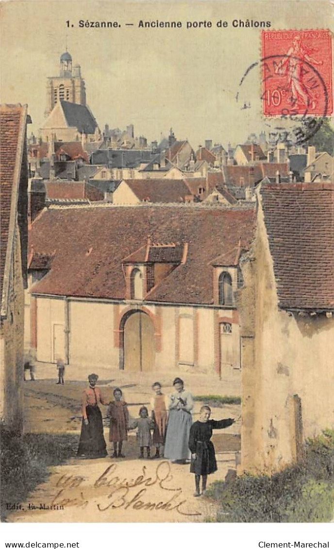 SEZANNE - Ancienne Porte De Châlons - Très Bon état - Sezanne