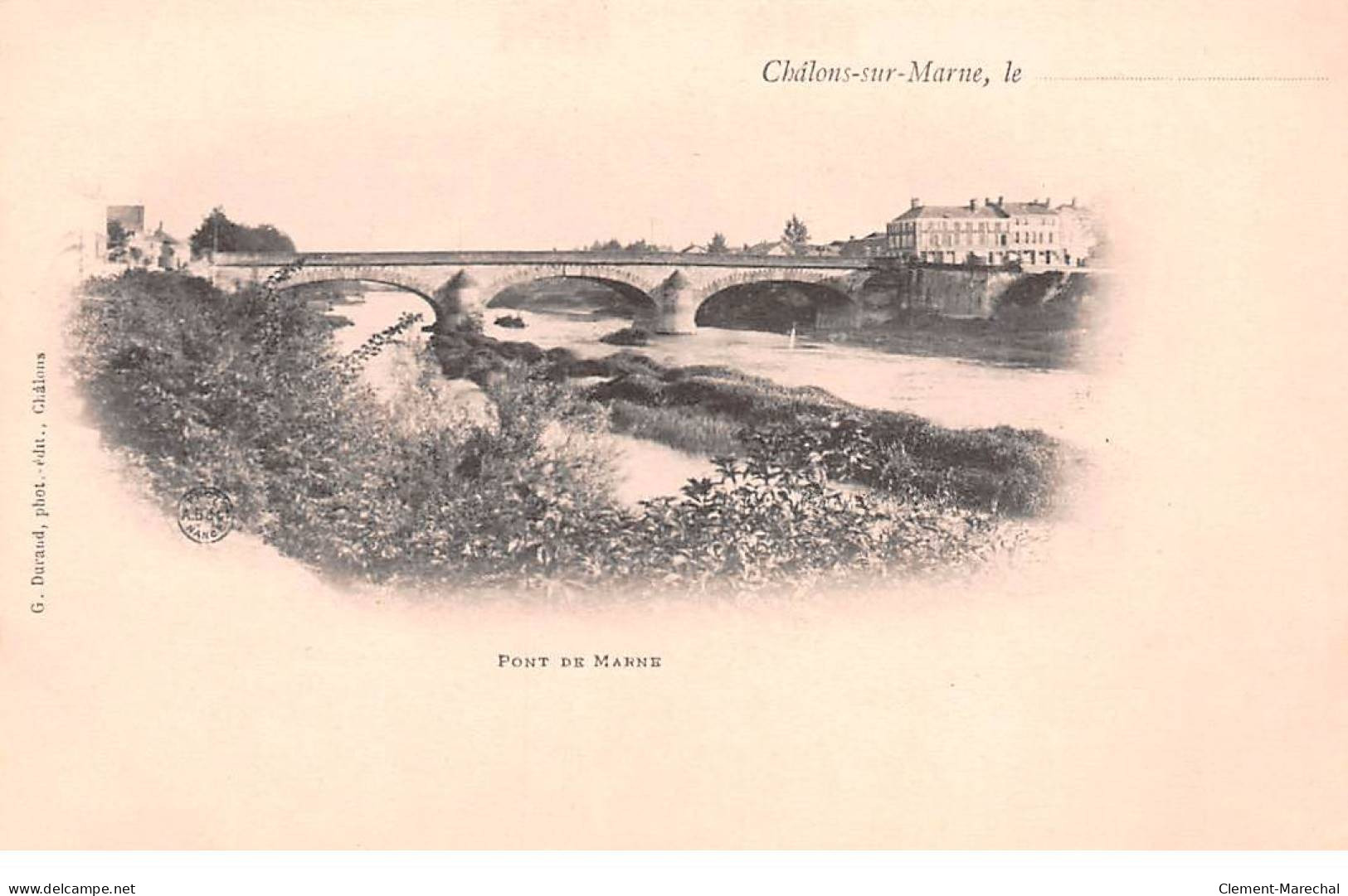 CHALONS SUR MARNE - Pont De Marne - Très Bon état - Châlons-sur-Marne
