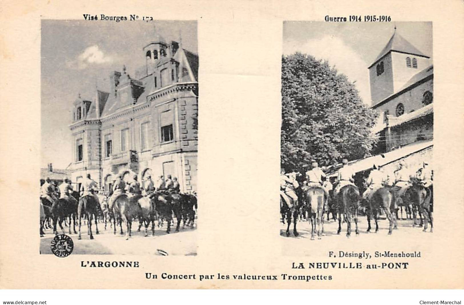 LA NEUVILLE AU PONT - L'ARGONNE - Un Concert Par Les Valeureux Trompettes - Très Bon état - Sonstige & Ohne Zuordnung
