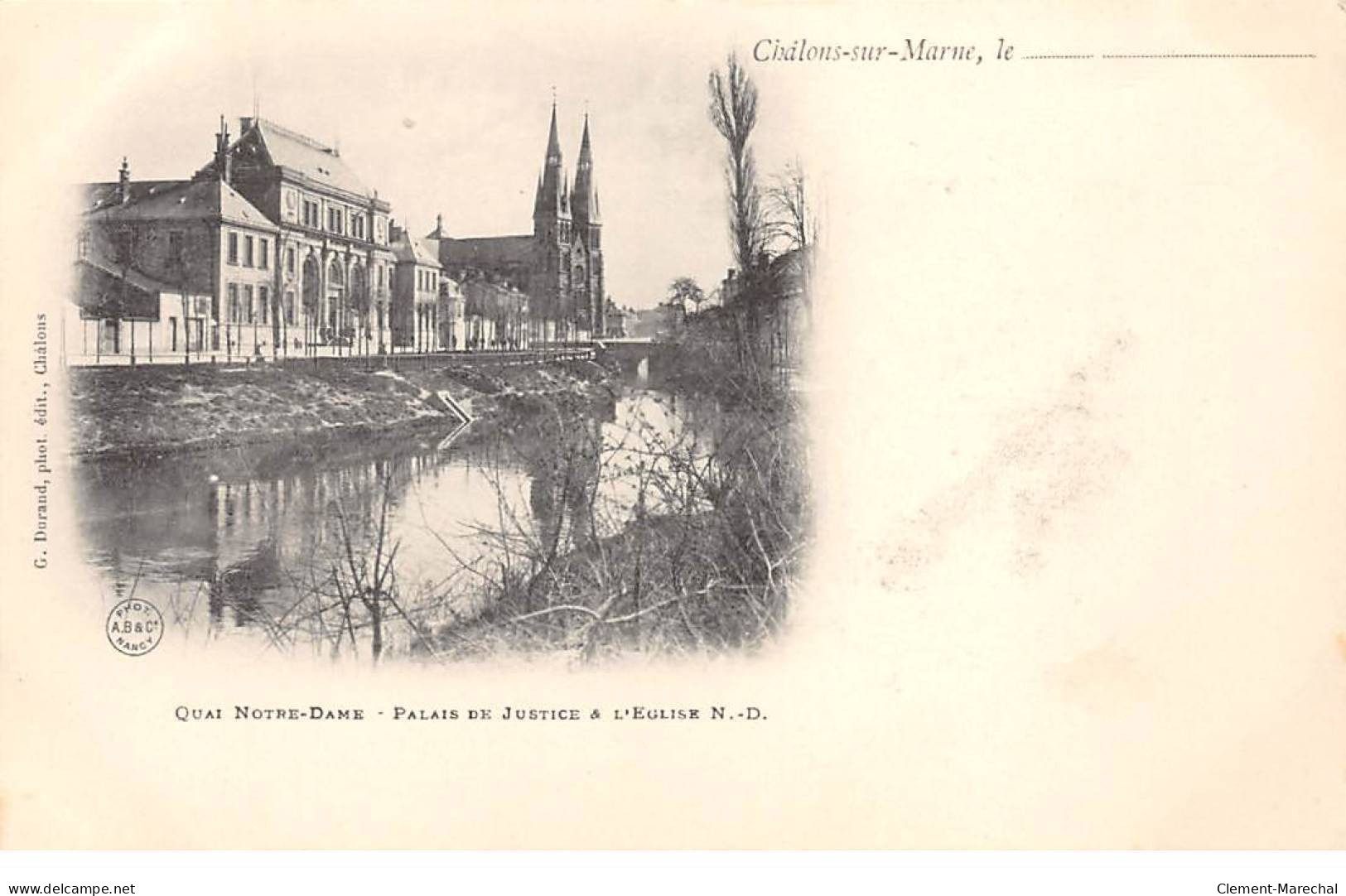 CHALONS SUR MARNE - Quai Notre Dame - Palais De Justice Et L'Eglise - Très Bon état - Châlons-sur-Marne