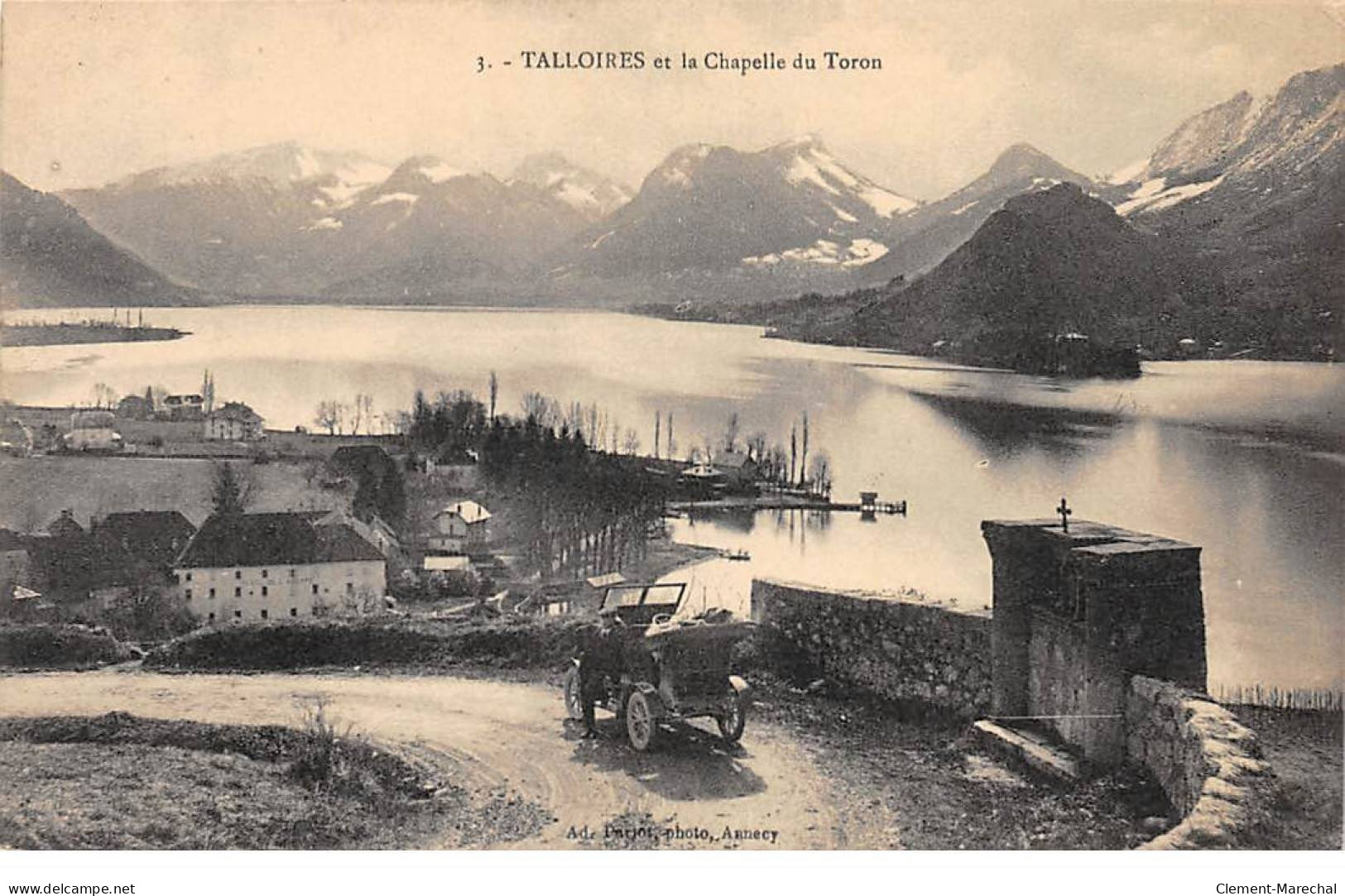 TALLOIRES Et La Chapelle Du Toron - Très Bon état - Talloires