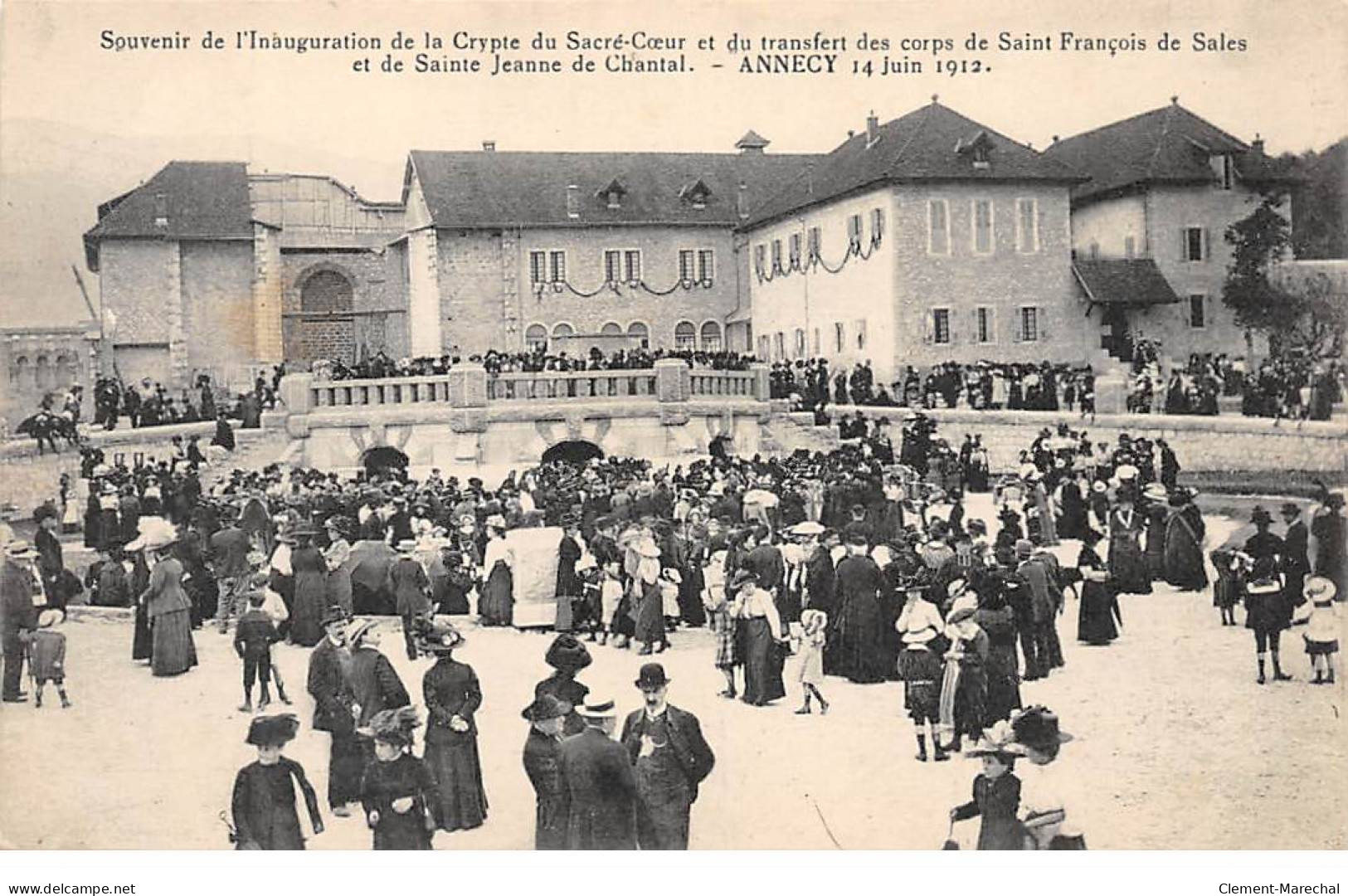 ANNCEY - 14 Juin 1912 - Souvenir De L'Inauguration De La Crypte Du Sacré Coeur - Très Bon état - Annecy