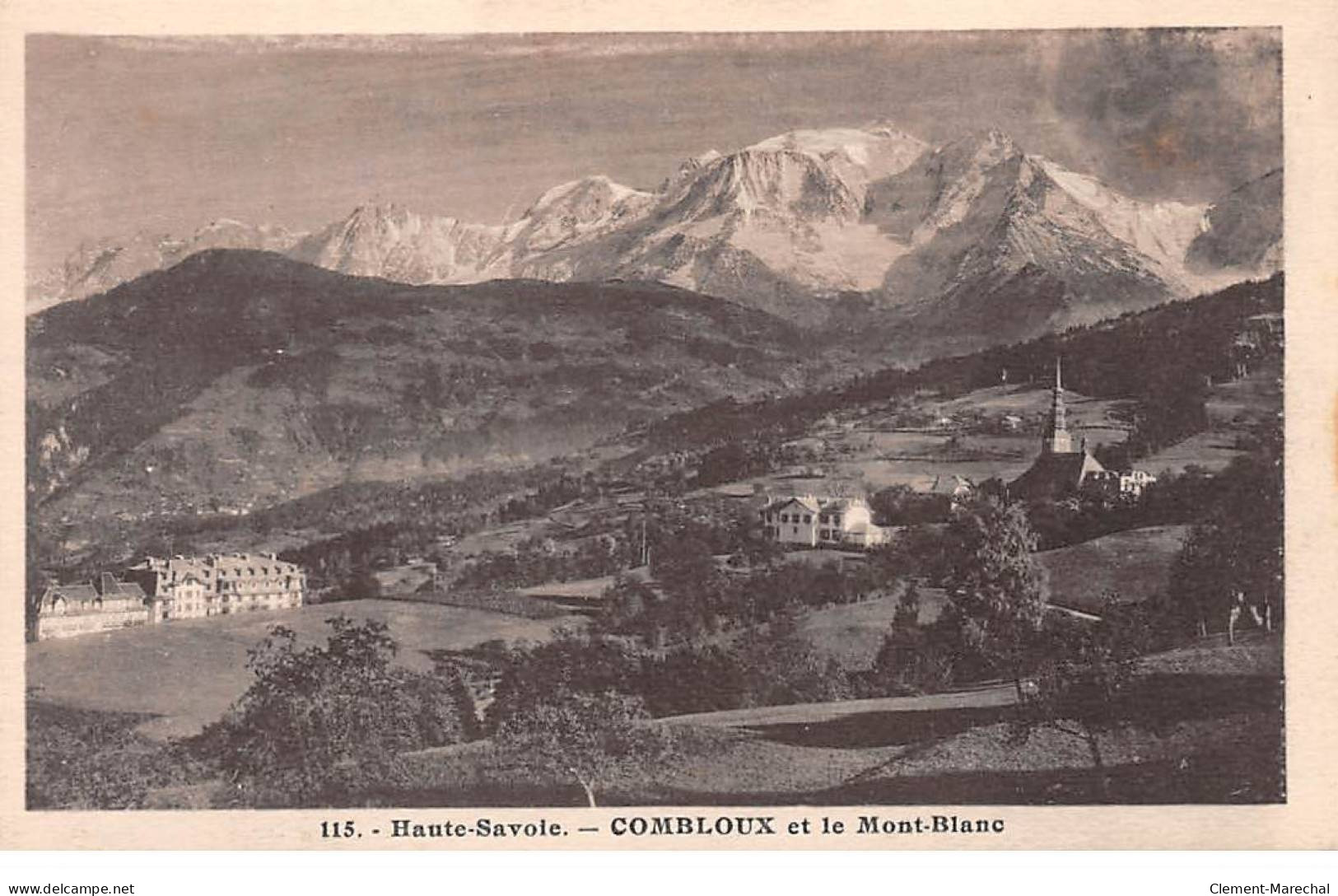 COMBLOUX Et Le Mont Blanc - Très Bon état - Combloux