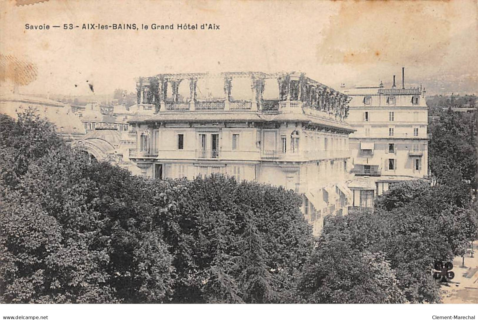 AIX LES BAINS - Le Grand Hôtel D'Aix - Très Bon état - Aix Les Bains