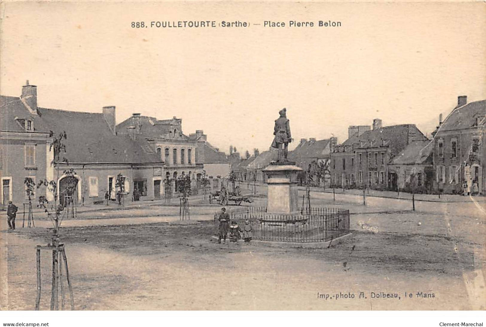 FOUILLETOURTE - Place Pierre Belon - Très Bon état - Other & Unclassified