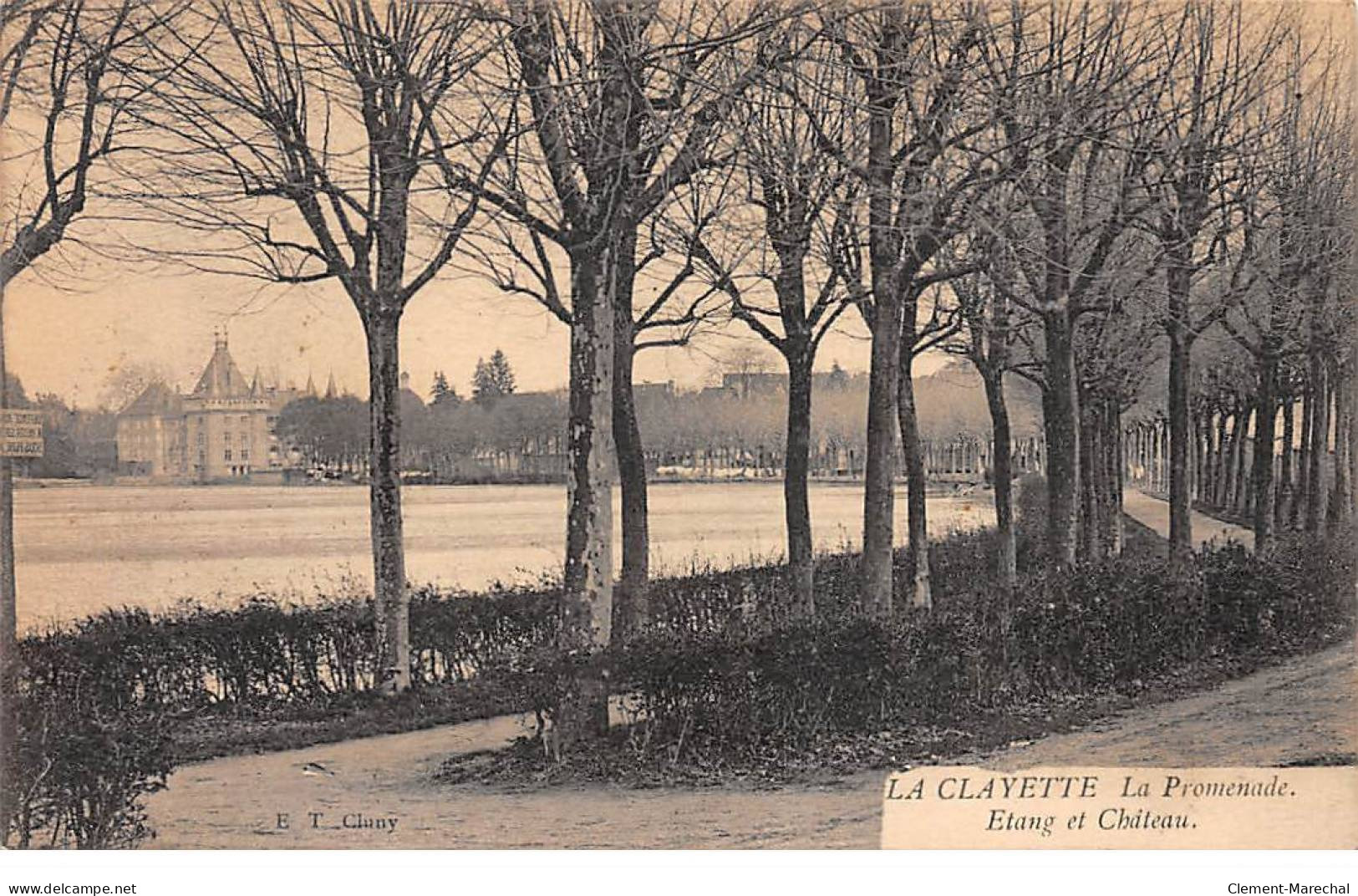 LA CLAYETTE - La Promenade - Etang Et Château - Très Bon état - Sonstige & Ohne Zuordnung