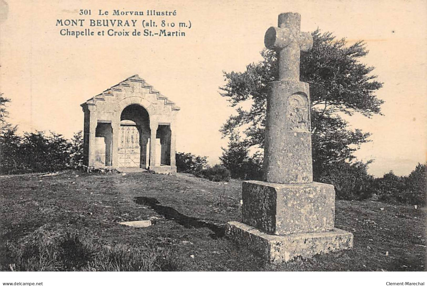 MONT BEUVRAY - Chapelle Et Croix De Saint Martin - Très Bon état - Autres & Non Classés