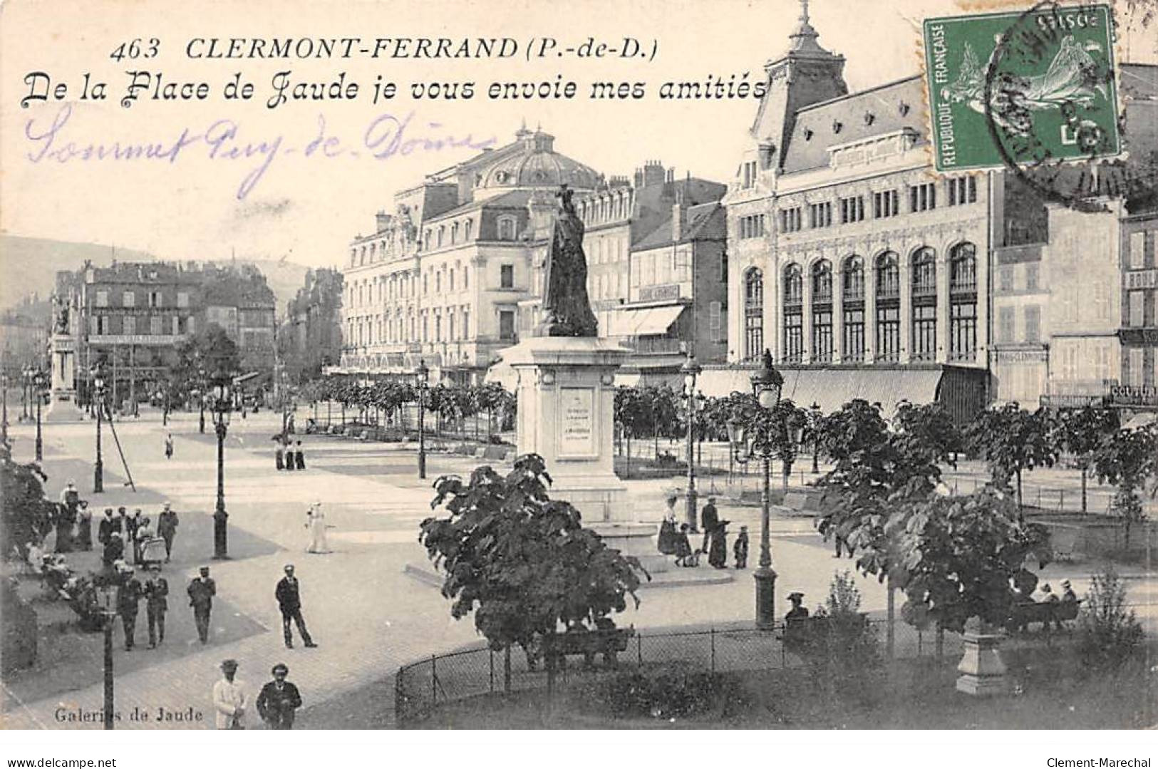 CLERMONT FERRAND - De La Place De Jaude Je Vous Envoie Mes Amitiés - Très Bon état - Clermont Ferrand