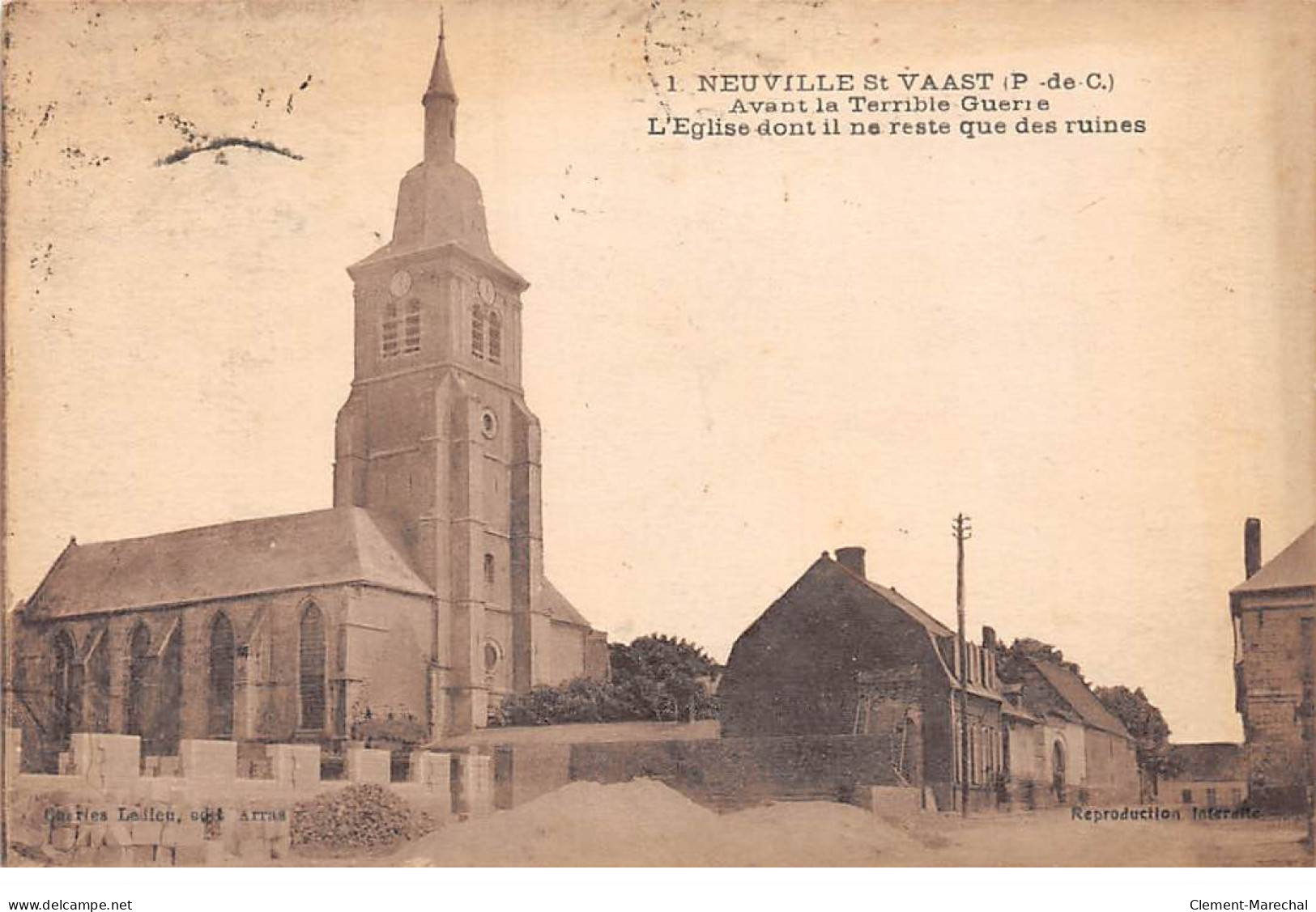 NEUVILLE SAINT VAAST - Avant La Terrible Guerre - L'Eglise - Très Bon état - Autres & Non Classés