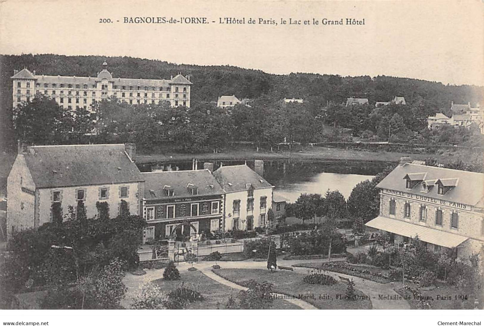 BAGNOLES DE L'ORNE - L'Hôtel De Paris - Le Lac Et Le Grand Hôtel - Très Bon état - Bagnoles De L'Orne