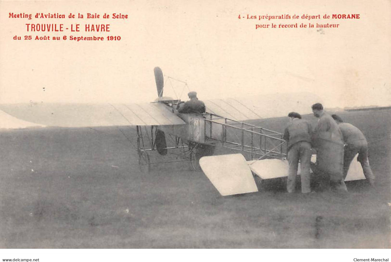 Meeting D'Aviation De La Baie De Seine - TROUVILLE - LE HAVRE - 1910 - Morane - Très Bon état - Zonder Classificatie