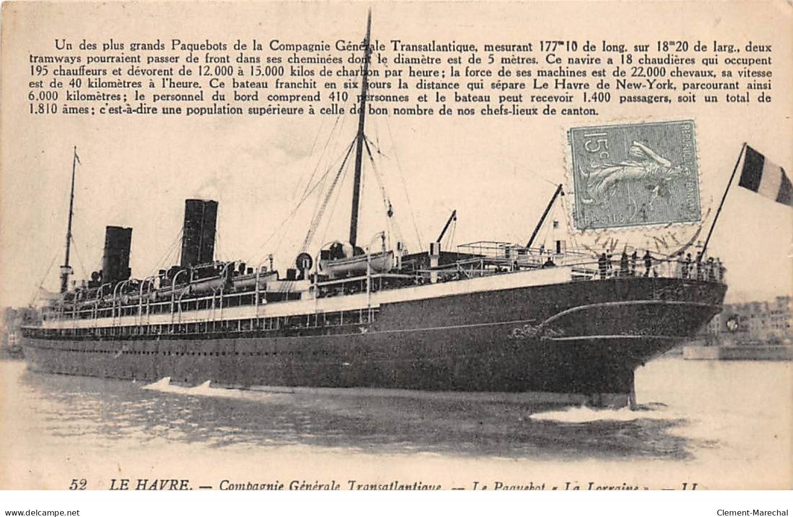 LE HAVRE - Compagnie Générale Transatlantique - Le Paquebot " La Lorraine " - Très Bon état - Unclassified