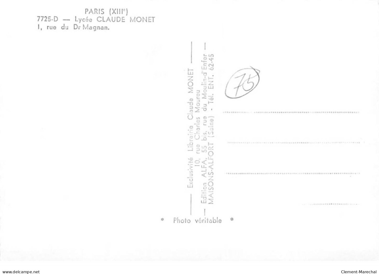 PARIS - Lycée Claude Monet - Rue Du Dr Magnan - Très Bon état - Bildung, Schulen & Universitäten