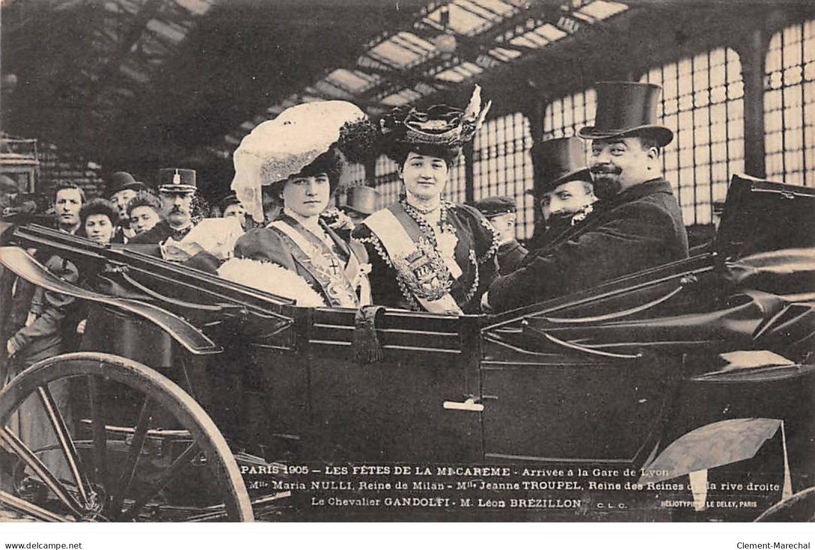 PARIS - 1905 - Les Fêtes De La Mi Carême - Arrivée à La Gare De Lyon - Les Reines - Très Bon état - Straßenhandel Und Kleingewerbe