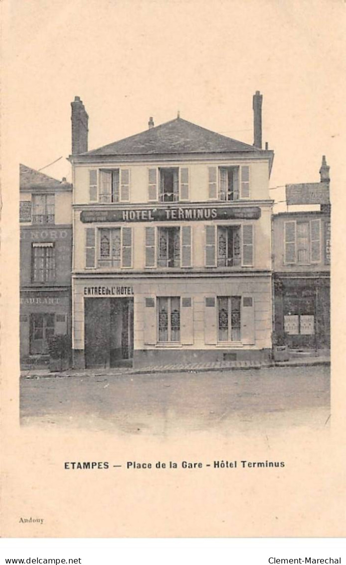 ETAMPES - Place De La Gare - Hôtel Terminus - Très Bon état - Etampes