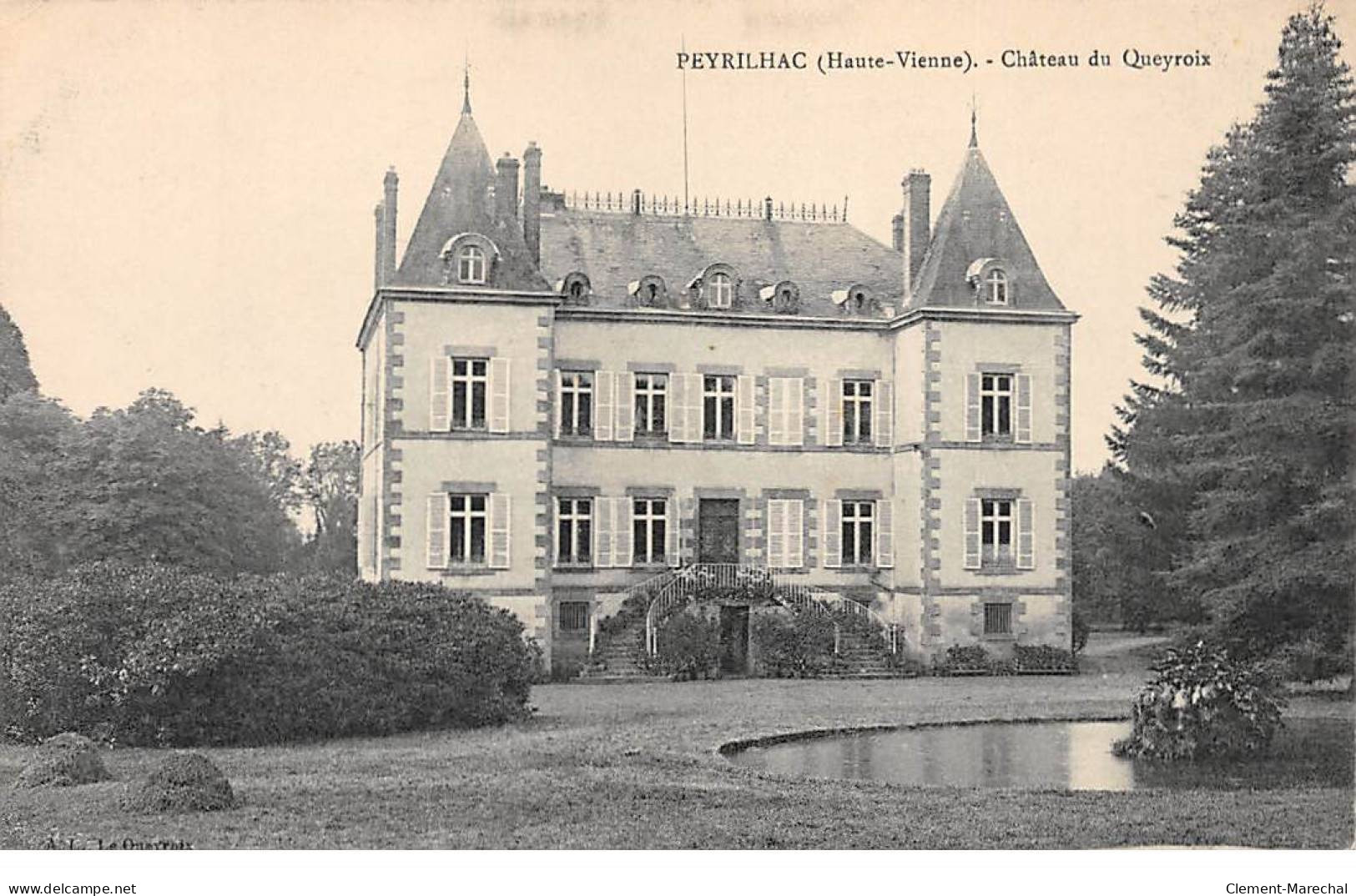 PEYRILHAC - Château Du Queyroix - Très Bon état - Other & Unclassified