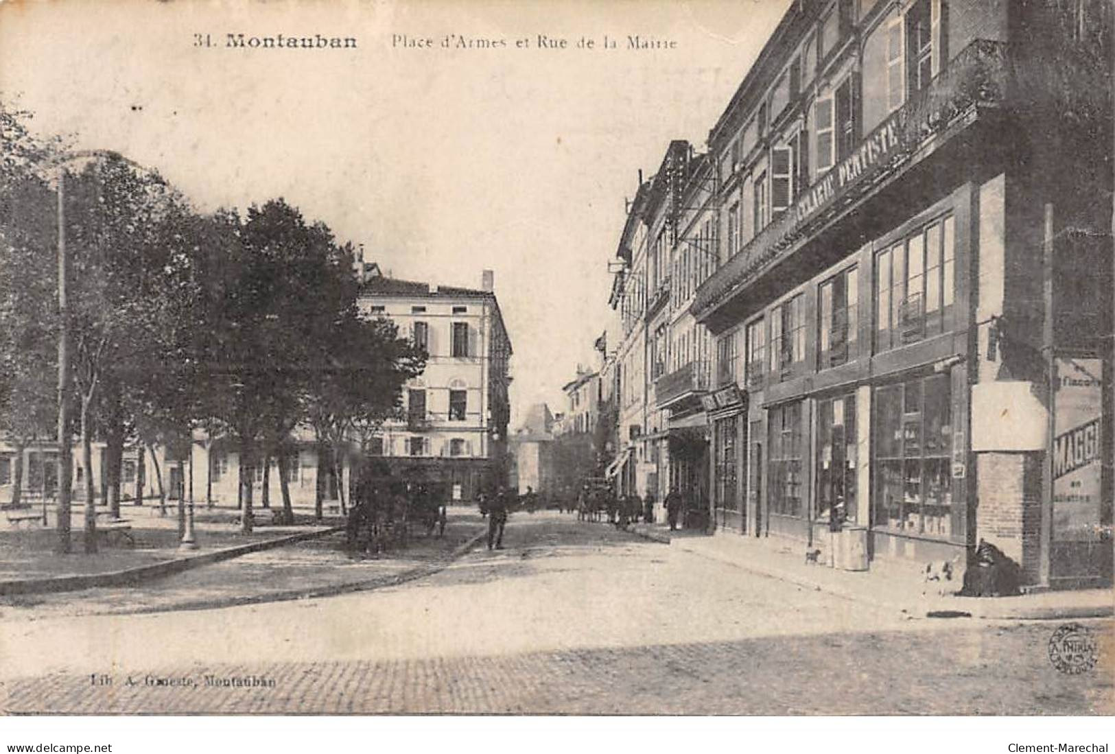 MONTAUBAN - Place D'Armes Et Rue De La Mairie - état - Montauban