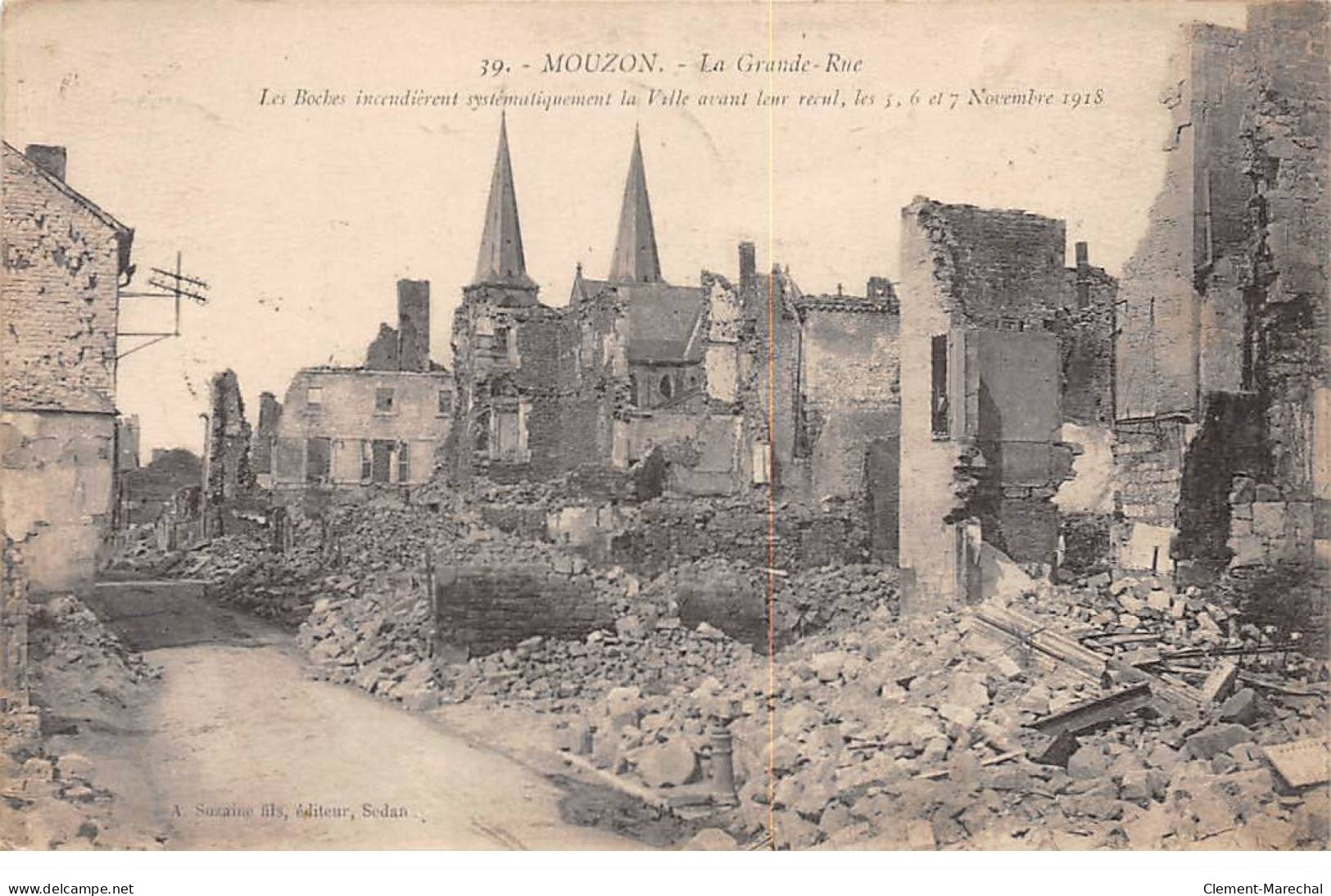 MOUZON - La Grande Rue - Incendiée Novembre 1918 - Très Bon état - Other & Unclassified