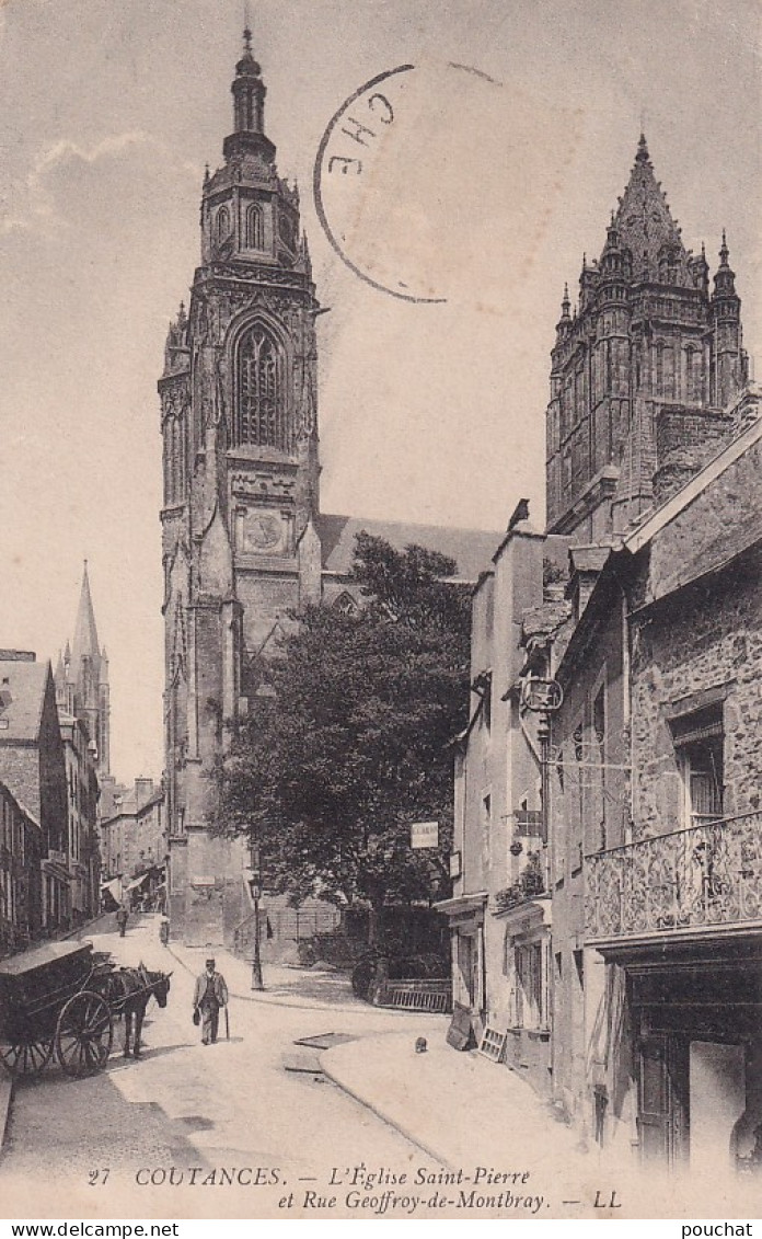 VE Nw-(50) COUTANCES - L'EGLISE SAINT PIERRE  ET RUE GEOFFROY DE MONTBRAY - ANIMATION - Coutances