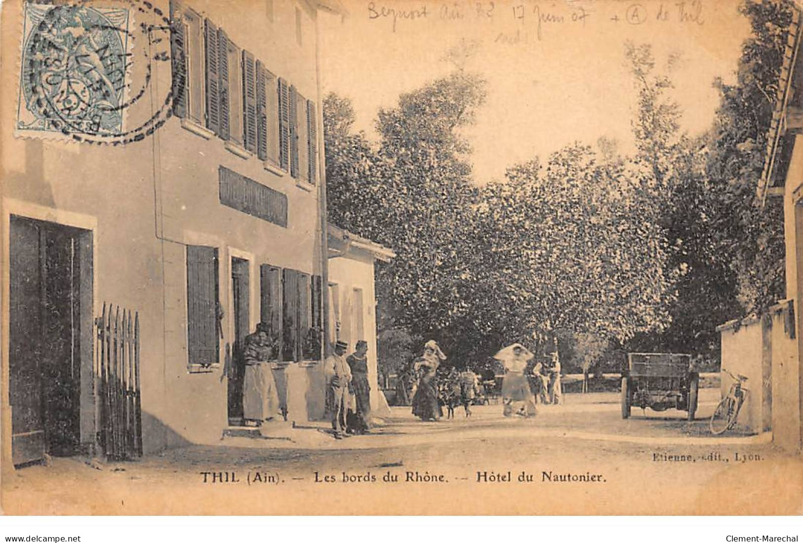 THIE - Les Bords Du Rhône - Hôtel Du Nautonier - Très Bon état - Non Classés