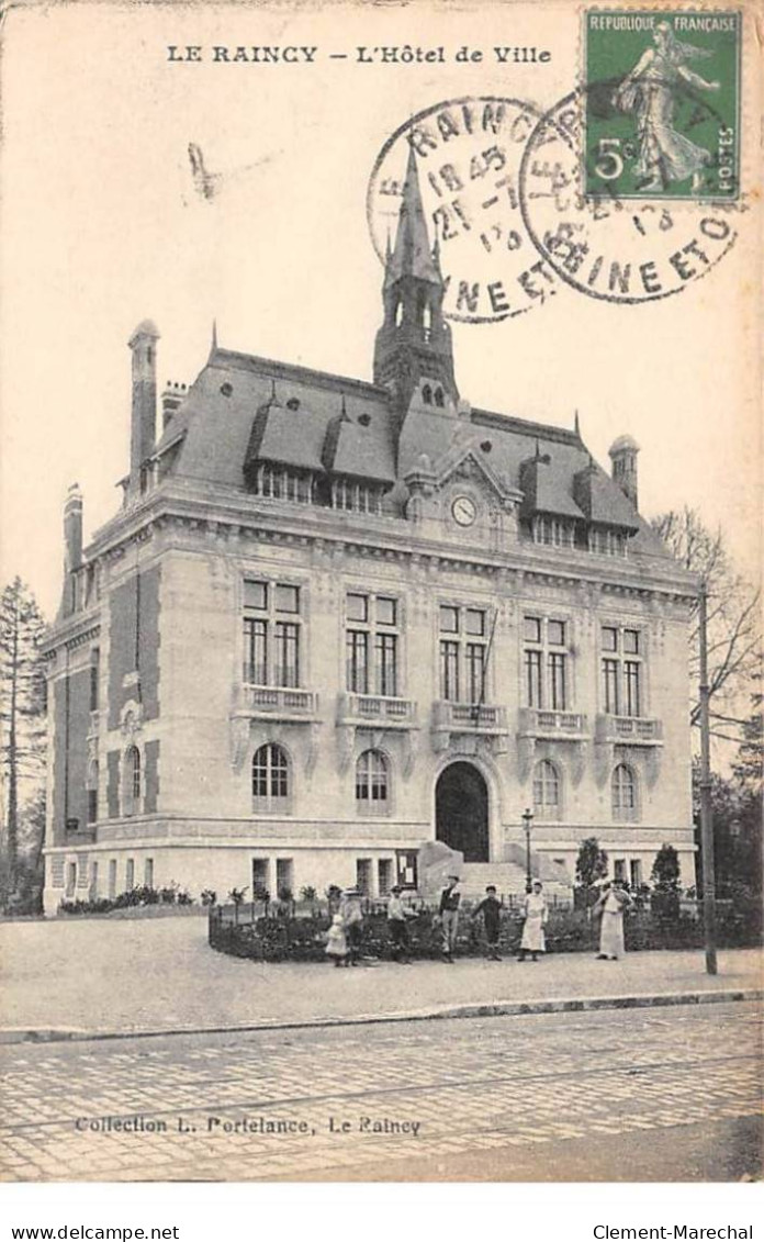 LE RAINCY - L'Hôtel De Ville - Très Bon état - Le Raincy