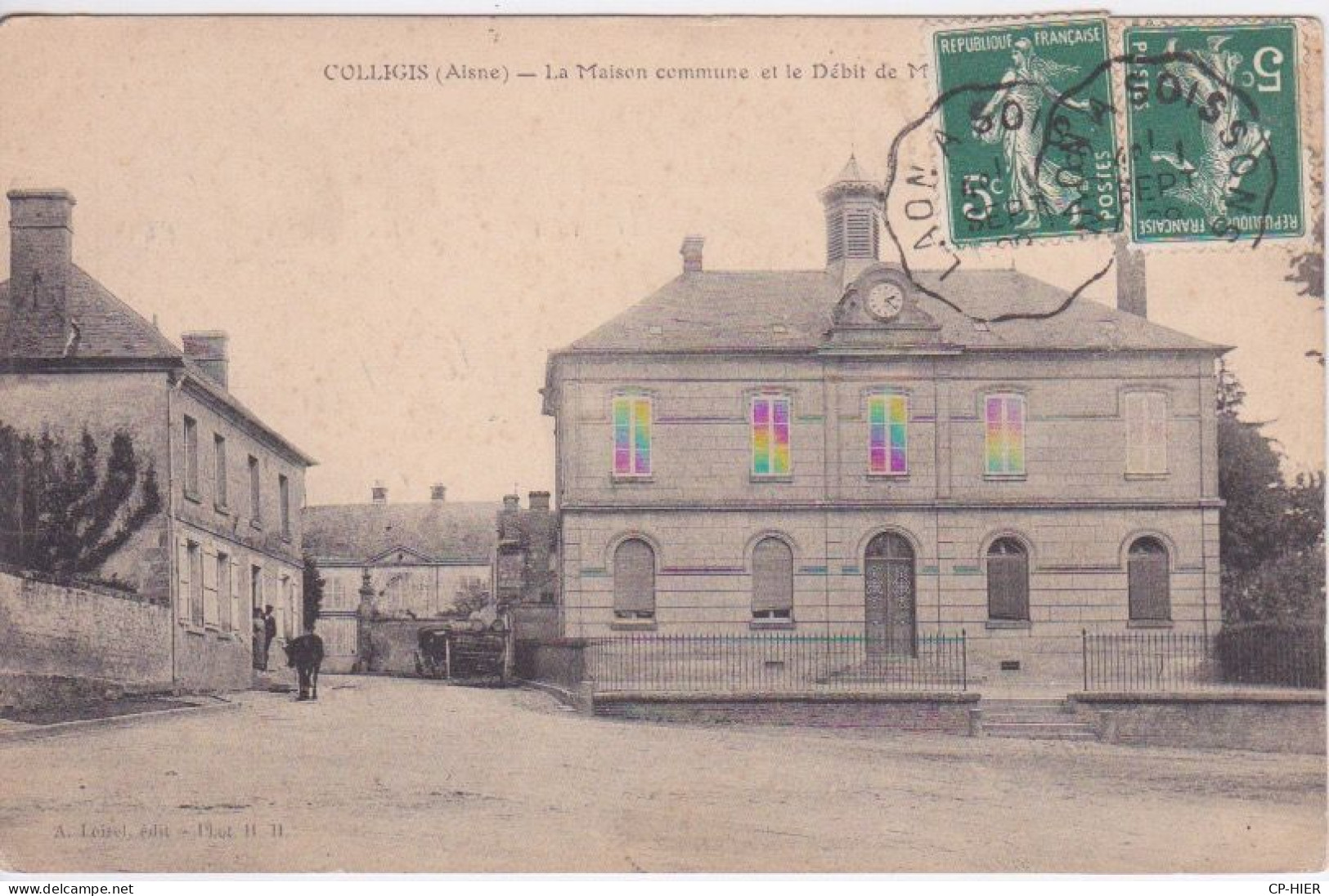 02 AISNE - COLLIGIS - LA MAISON COMMUNE ET LE DEBIT DE  M. Louis Schmit. Café. AGAUCHE - Other & Unclassified