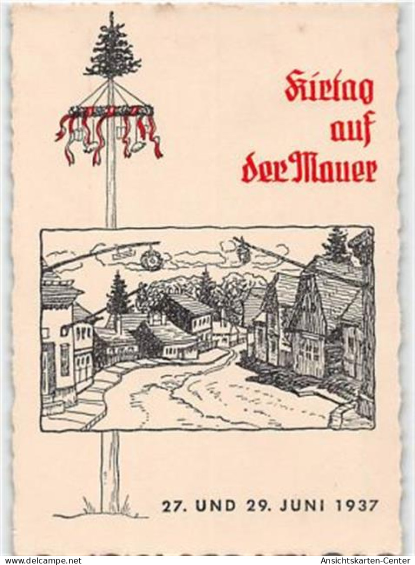 39108606 - Kuenstlerkarte Wien - Mauer. Kirtag Auf Der Mauer. 27. Und 29. Juni 1937 Ungelaufen  Gute Erhaltung. - Altri & Non Classificati