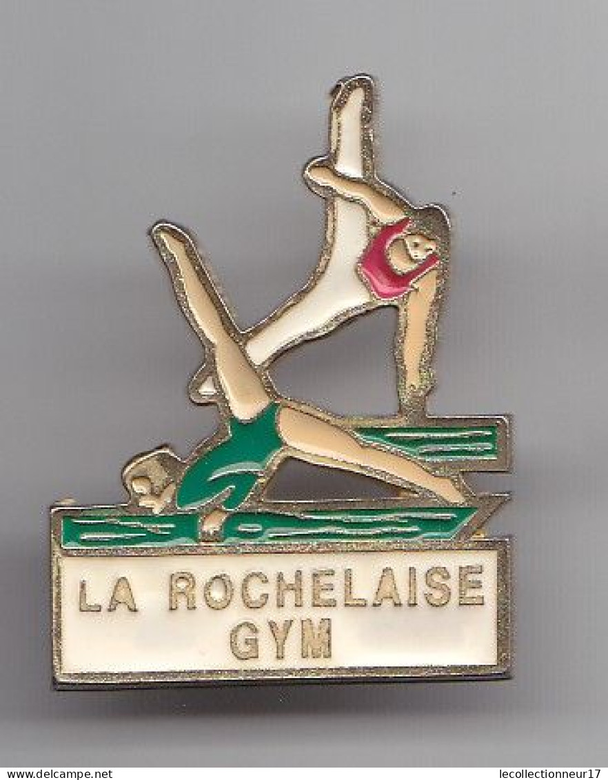 Pin's La Rochelaise Club De Gym à La Rochelle En Charente Maritime Dpt 17 Réf 5414 Barres Parallèles Cheval D'arçon - Cities