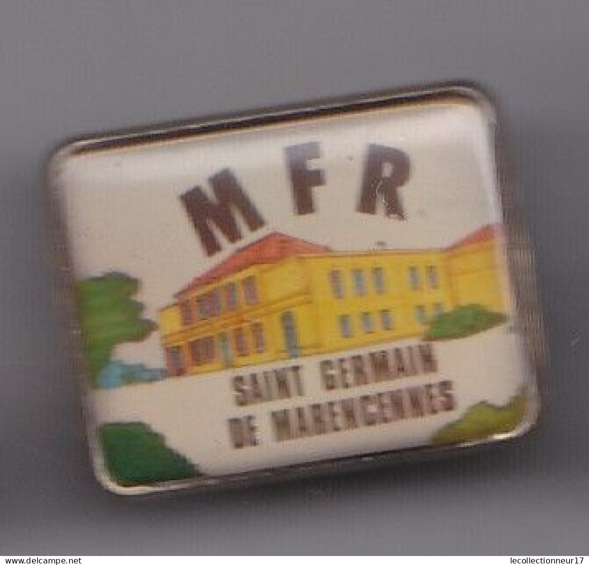 Pin's MFR Saint Germain De Marencennes En Charente Maritime Dpt 17  Réf 5218 - Cities