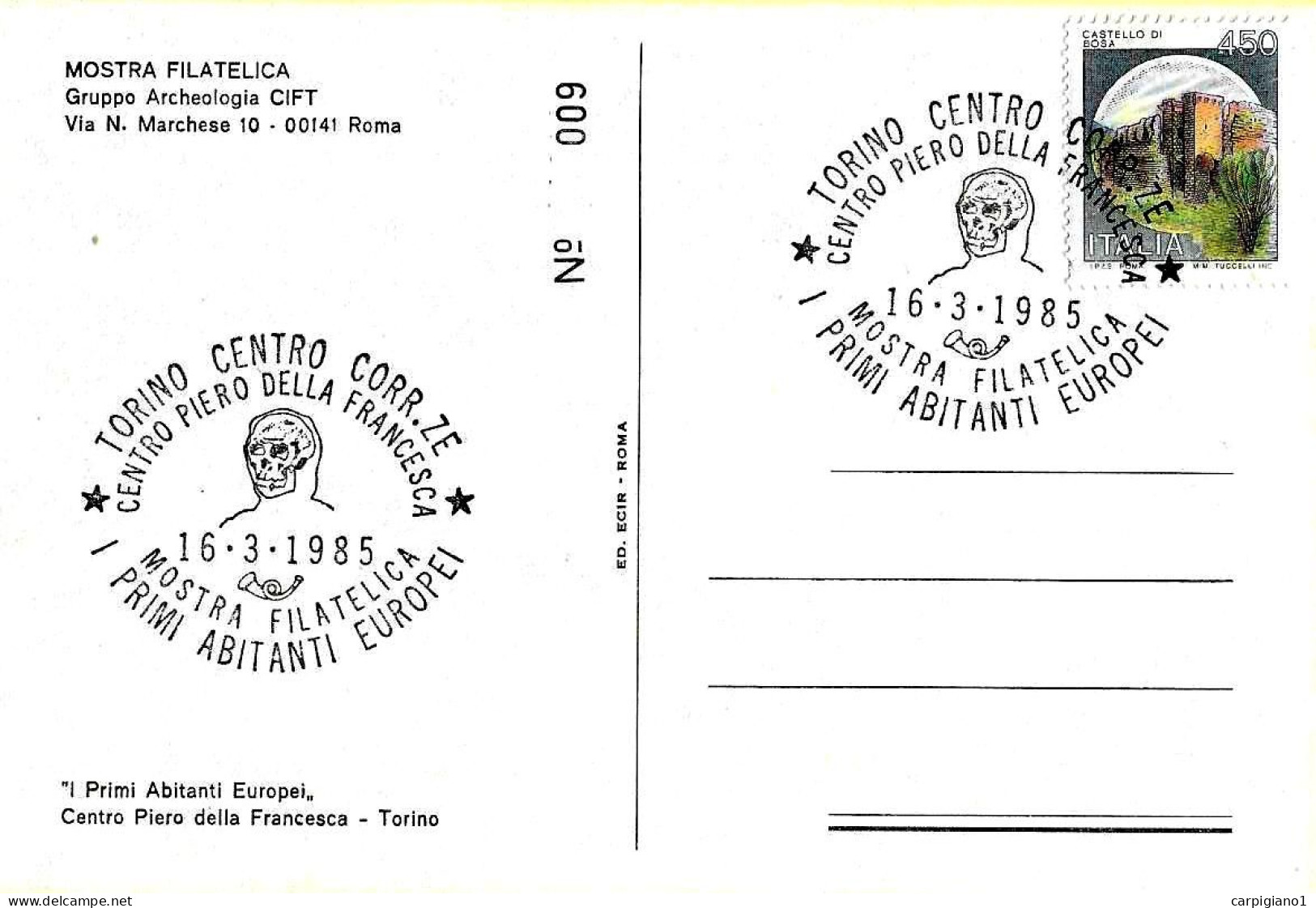 ITALIA ITALY - 1985 TORINO Mostra "i Primi Abitanti Europei" - Cranio Del Primo Uomo Italico Su Cartolina Speciale - 82 - 1981-90: Marcophilie