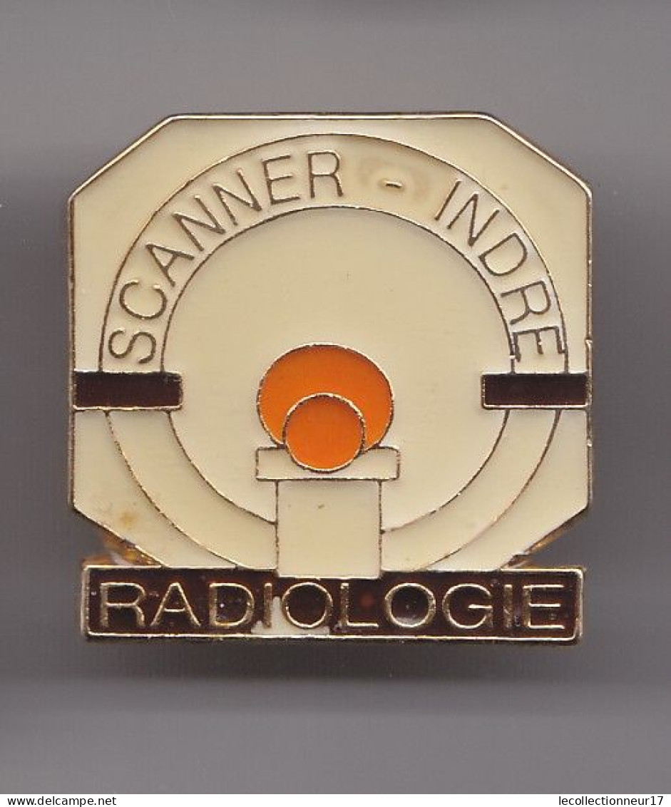 Pin's Scanner Indre Radiologie Réf 7914JL - Medizin