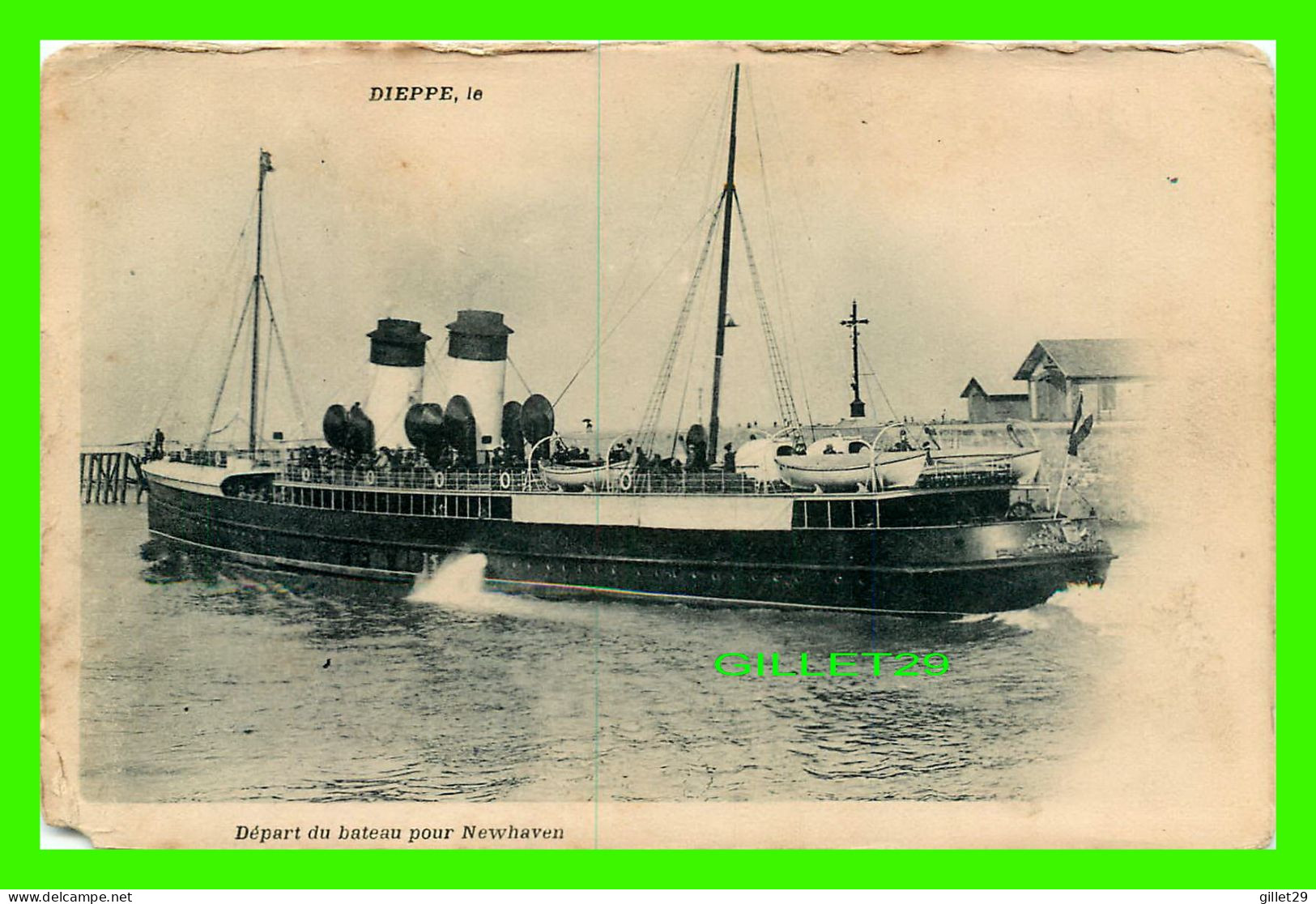 SHIP, BATEAU - STEAMER " ARUNDEL" DIEPPE (76) LE DÉPART DU BATEAU POUR NEWHAVEN - - Steamers