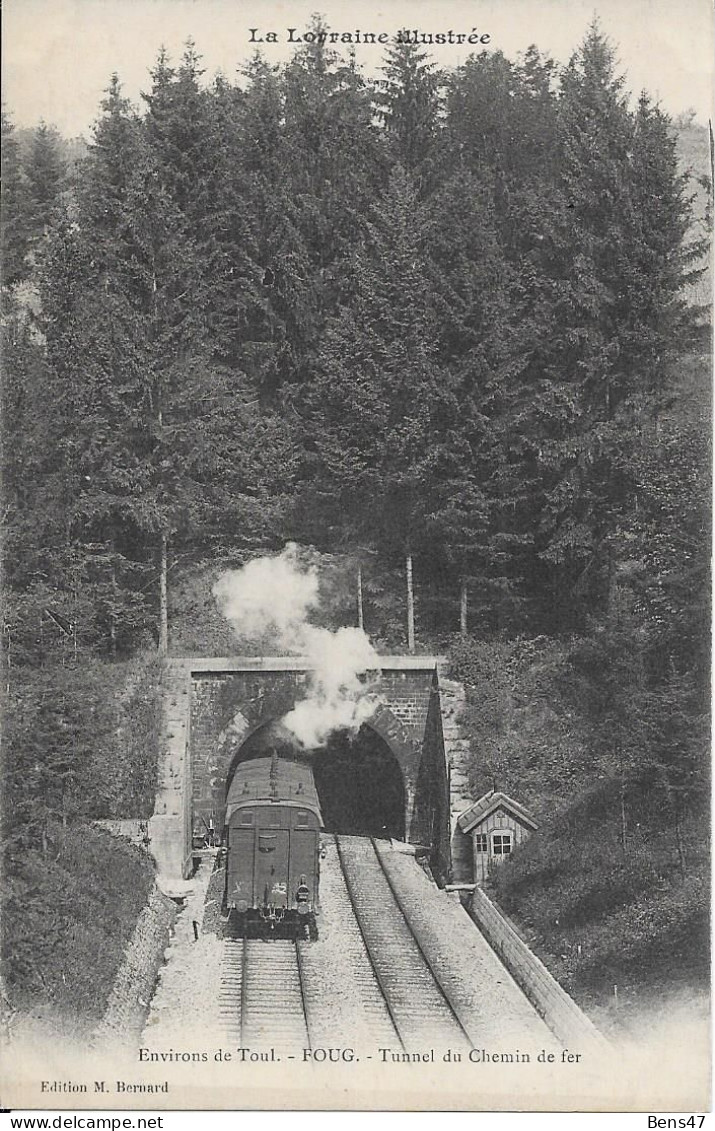 54 Environs De Toul  FOUG - Tunnel Du Chemin De Fer - Toul