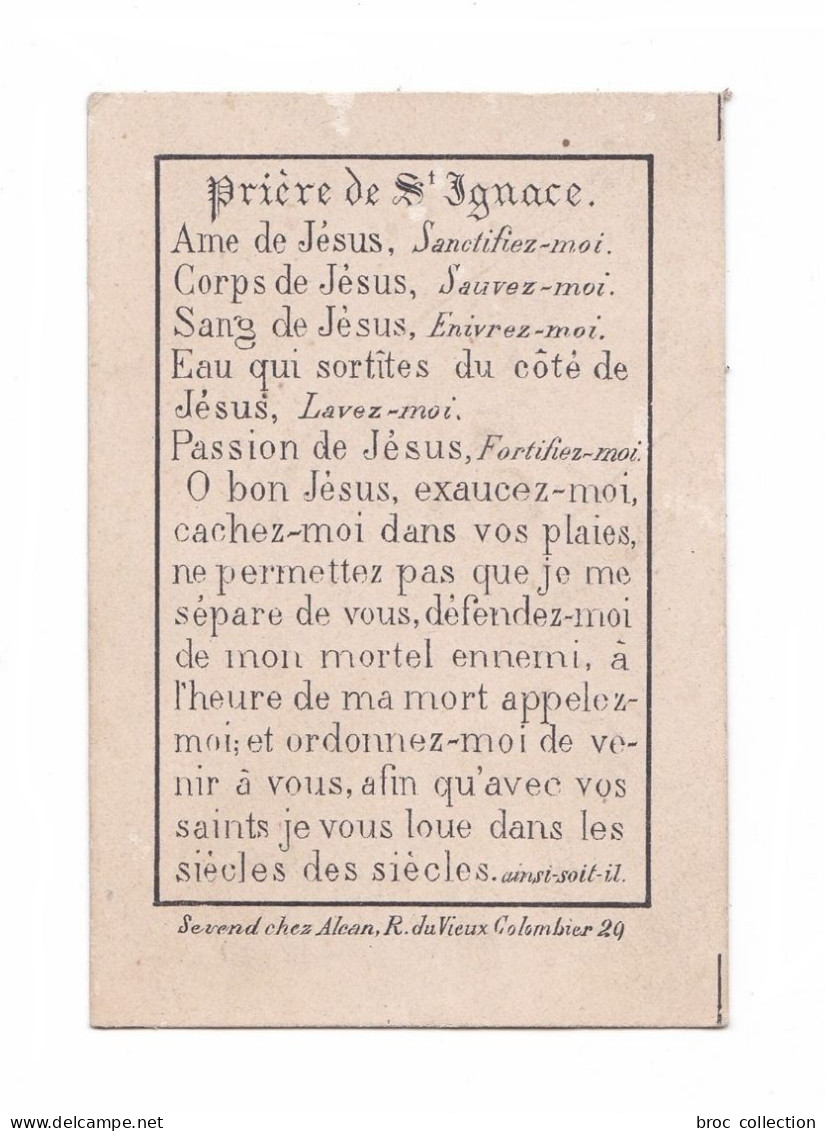 Prière De Saint Ignace, éd. Alcan - Devotieprenten