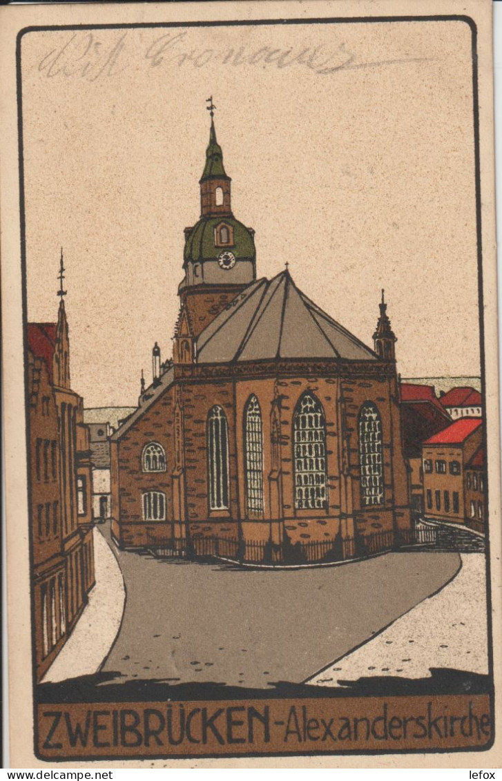 ZWEIBRUCKEN   ALEXANDERSKIRCHE 1914 - Sonstige & Ohne Zuordnung