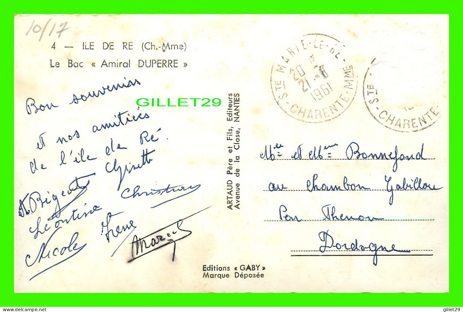 SHIP, BATEAU - " AMIRAL DUPERRE " - LE BAC - ILE DE RE (17) - CIRCULÉE EN 1961 -  EDITIONS GABY - ARTAUD PÈRE ET FILS - - Commercio