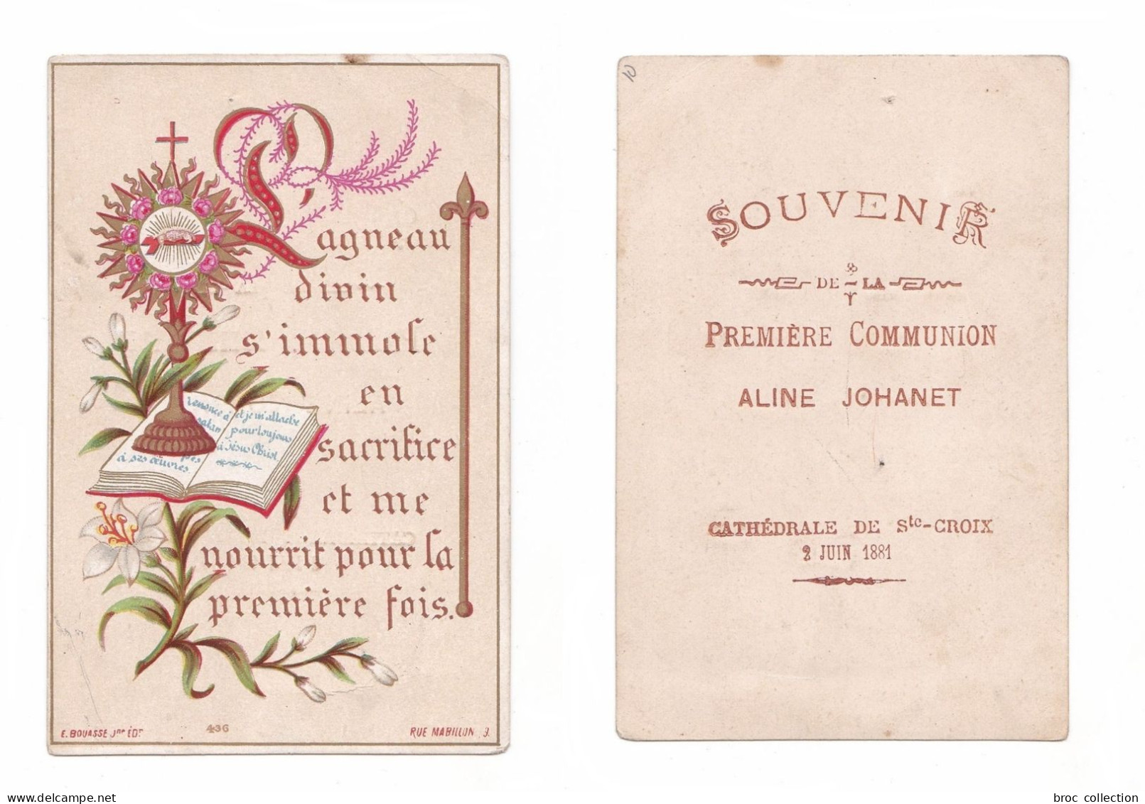 Orléans, 1re Communion D'Aline Johanet, 1881, Cathédrale Sainte-Croix, éd. E. Bouasse Jne N° 436 - Devotieprenten