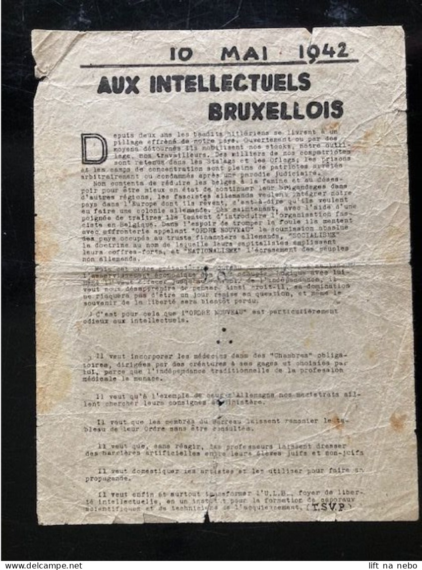 Tract Presse Clandestine Résistance Belge WWII WW2 '10 Mai 1942 Aux Intellectuels Bruxellois' - Documenti