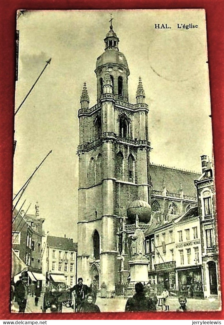 HALLE  -  HAL  -  Kerk   -  1917  - - Halle