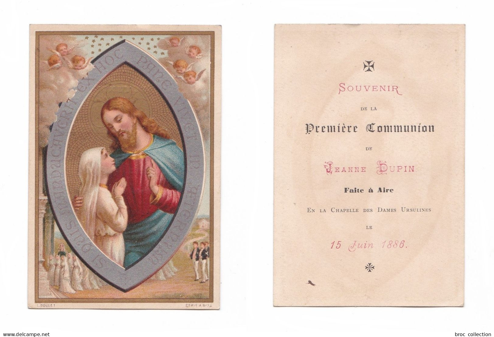 Aire, 08, 1re Communion De Jeanne Dupin, 1886, Chapelle Des Dames Ursulines, éd. L. Boulet - Imágenes Religiosas