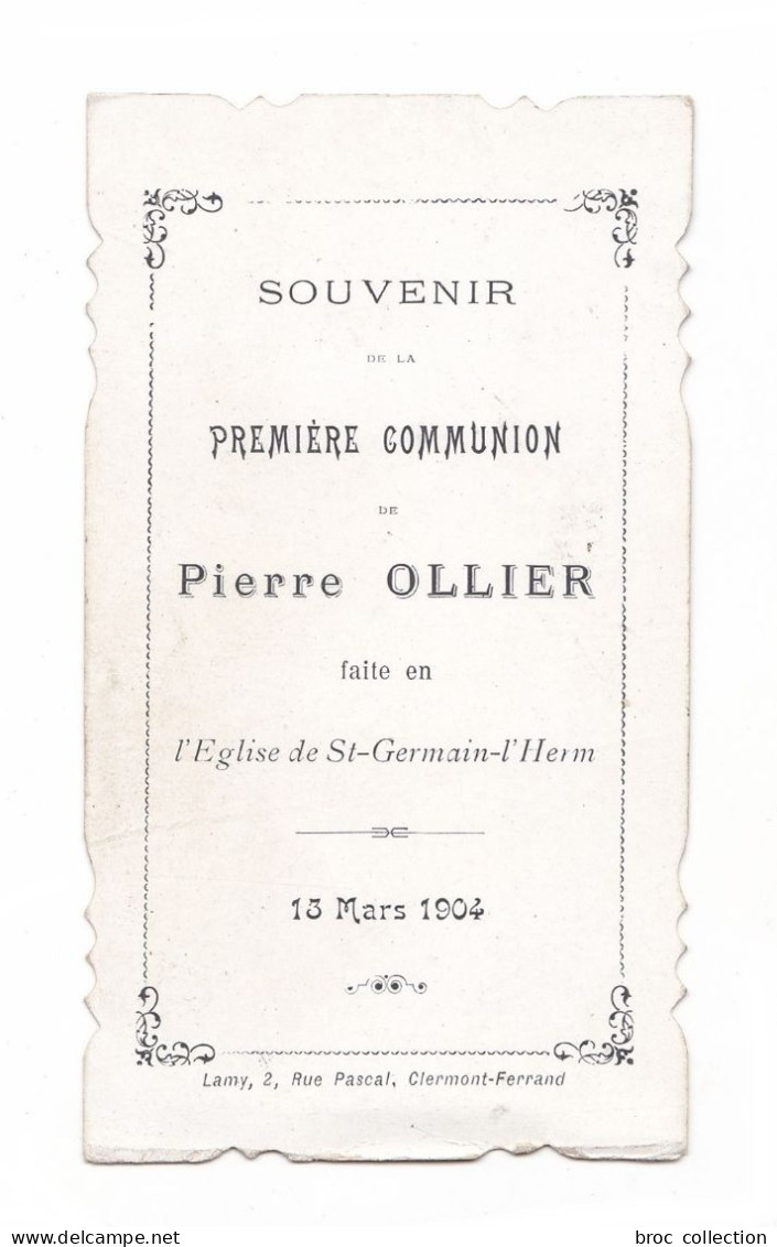 Saint-Germain-l'Herm, 1re Communion De Pierre Ollier, 1904, Citation De Mger De Ségur, Art Nouveau - Devotieprenten