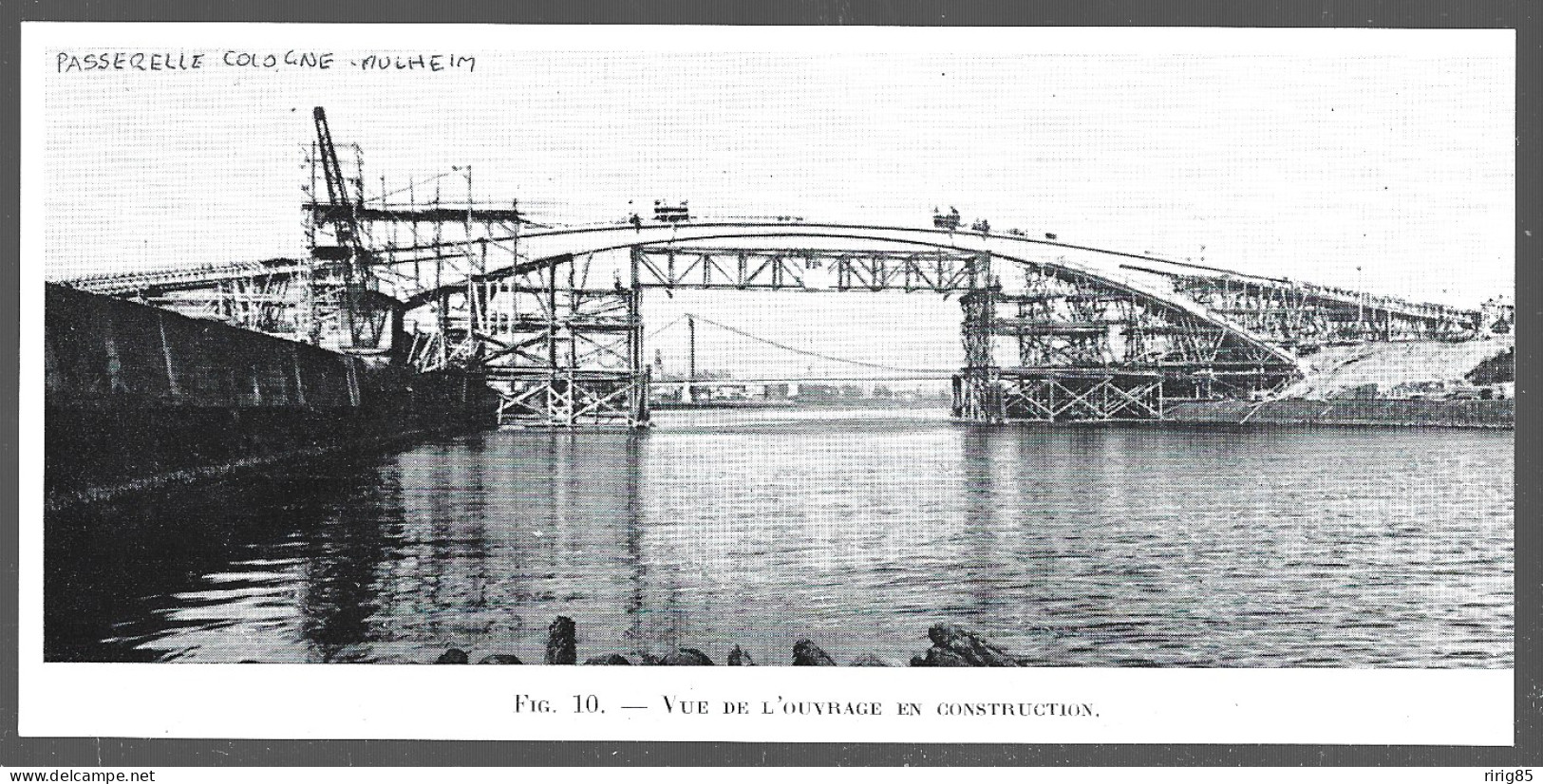 1958  --  PASSERELLE COLOGNE MULHEIM EN CONSTRUCTION . 4B040 - Ohne Zuordnung