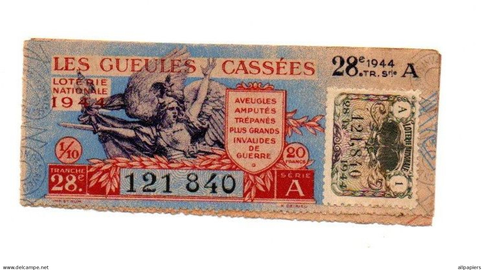 Billet De Loterie National 1944 Les Gueules Cassées N°121840 - Format : 11x4 Cm - Loterijbiljetten